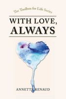 Annette Renaud | ''With Love, Always'' | Taschenbuch | Englisch (2010) | Xlibris