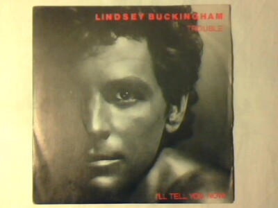 LINDSEY BUCKINGHAM Trouble 7'' ITALY FLEETWOOD MAC UNBESPIELT UNBESPIELT!!!