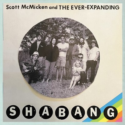 Scott McMicken & the Ever-Expanding - SHABANG [New CD]