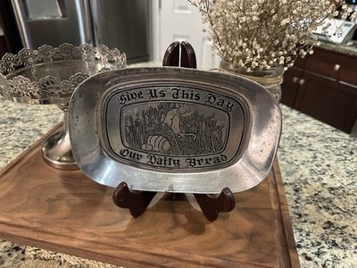 Vintage  Give Us This Day Our Daily Bread'' Serving Tray, Plate, Bread Dish