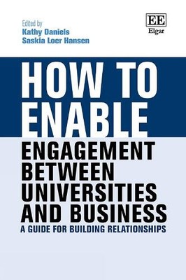 How to Enable Engagement Between Universities and Business - 9781035316793