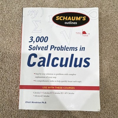 Schaum's Outlines 3,000 Solved Problems in Calculus Mendelson PB 2008 536pg
