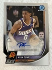2025 26 Bowman Chrome Ryan Dunn Auto Autograph Suns