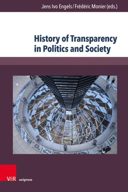 Thumbnail - History Of Transparency In Politics And Society, Jens Ivo Engels