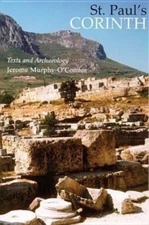 St. Paul's Corinth : Text and Archaeology, Paperback by Murphy-O'Connor, Jero...