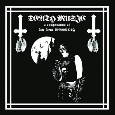 The True Werewolf Death Music Album