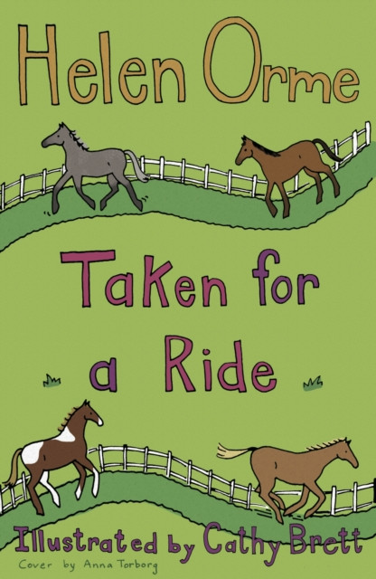 Taken for a Ride by Orme Helen (Paperback Book)