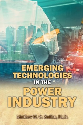Emerging Technologies In The Power Industry