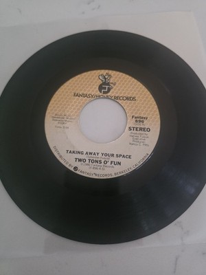 Two Tons O' Fun - Taking Away Your Space / Do You Wanna Boogie, Hugh? 45 VG+