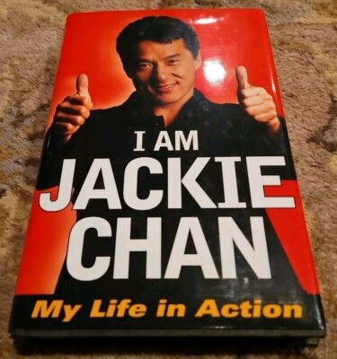 I Am Jackie Chan My Life in Action Autographed Signed Hc/dj