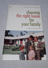 1958 OWENS CORNING FIBERGLASS CHOOSING THE RIGHT HOME FOR YOUR FAMILY BOOK