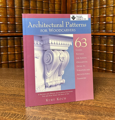 Architectural Patterns for Woodcarvers, Kurt Koch, Softcover, 63 Patterns