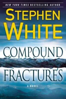 Compound Fractures (Dr. Alan Gregory Novels) - Hardcover - GOOD