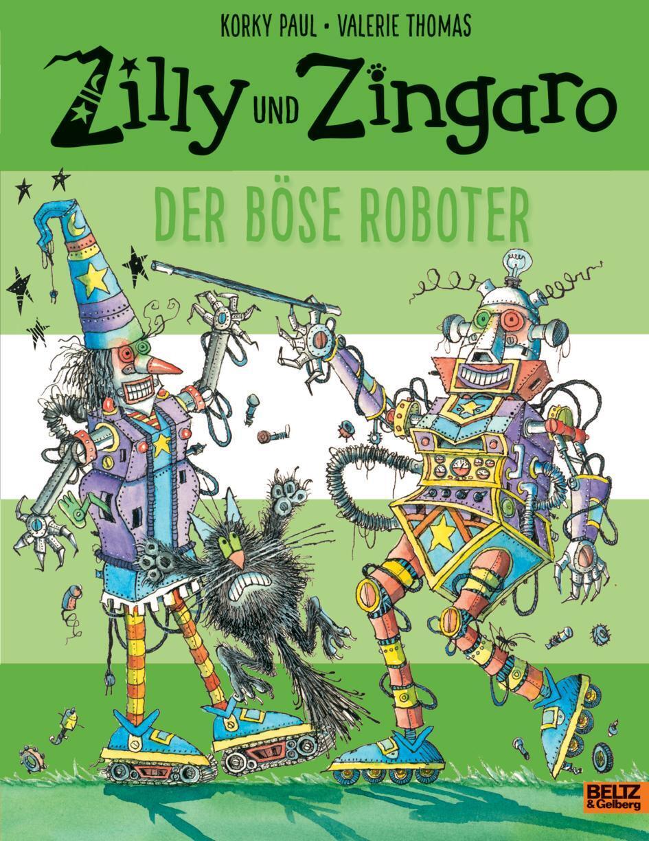 Zilly Und Zingaro. Der Böse Roboter | Korky Paul (u. A.) | Buch | 30