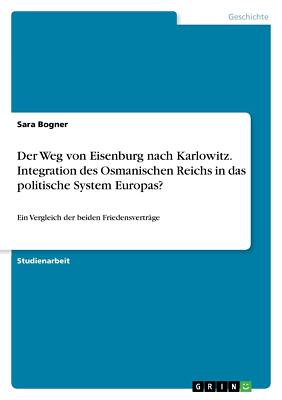 Der Weg von Eisenburg nach Karlowitz,  Integration d[...] | Buch | 9783668344204
