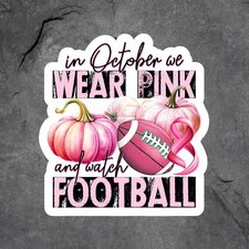 Breast Cancer Football Pumpkins Wear Pink Sticker Vinyl Decal Awareness Support