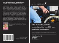 Mahalakshmi G (U. A.) | Silla De Ruedas/Camilla SemiautomáTica Con Gps Para...