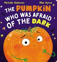 Michelle Robinson - Pumpkin Who Was Afraid Of The Dark Cbb - Board Boo - G245Z