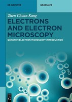 Electrons And Electron Microscopy | Quantum Electron Microscopy Introduction