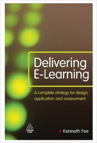 Kenneth Fee Delivering E-Learning (Hardback)Another great item from Rarewaves USA | Free delivery!