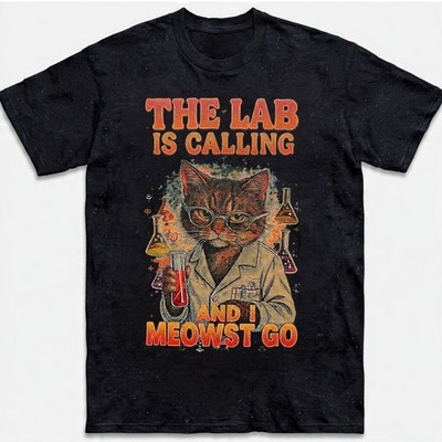 Artistic Science Cat T-Shirt Lab Is Calling I Meowst Go Chemistry Teacher