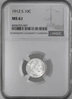 1912-S  10C  BARBER SILVER DIME  "SAN FRANCISCO"  NGC MS61  #8404753-047