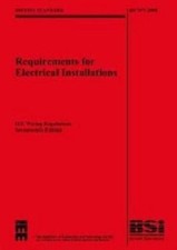 IEE Wiring Regulations 17th Edition : (BS 7671: 2008) (With BS7671: 2008 Corr.