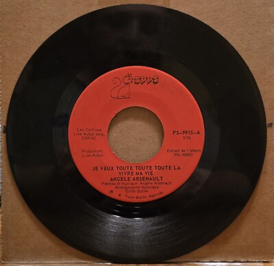 Angele Arsenault Moi je Mange/Je veux Toute Toute Toute la Vinyl 7'' 45 RPM