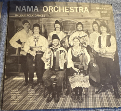 NAMA Orchestra Balkan Folk Dances Vinyl LP Balkan Folk Stereo NAMA-1