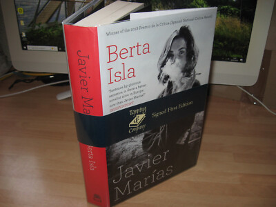Javier Marias Signed Berta Isla 1st print Hamish Hamilton 2018 late author wear