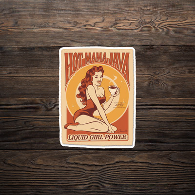 Hot Mama Java Liquid Girl Power Retro Pin-up Coffee Sticker #3288