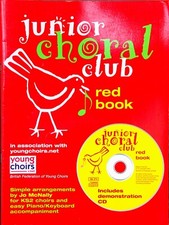 Junior choral club red book with demonstration c.d.