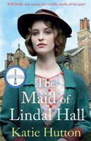 The Maid Of Lindal Hall, Katie Hutton