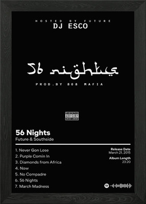 Future and DJ Esco 56 Nights Framed Wall Art Poster Canvas Print Picture