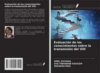 Amel Ouyahia (U. A.) | EvaluacióN De Los Conocimientos Sobre La TransmisióN...