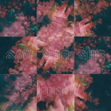 Say She She - Prism [New CD]
