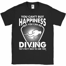 You Can't Buy Happiness But You Can Go Diving Mens T-Shirt