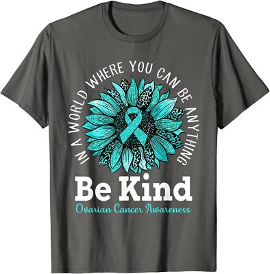 Be Kind Ovarian Cancer Awareness Ribbon Sunflower Unisex T-Shirt