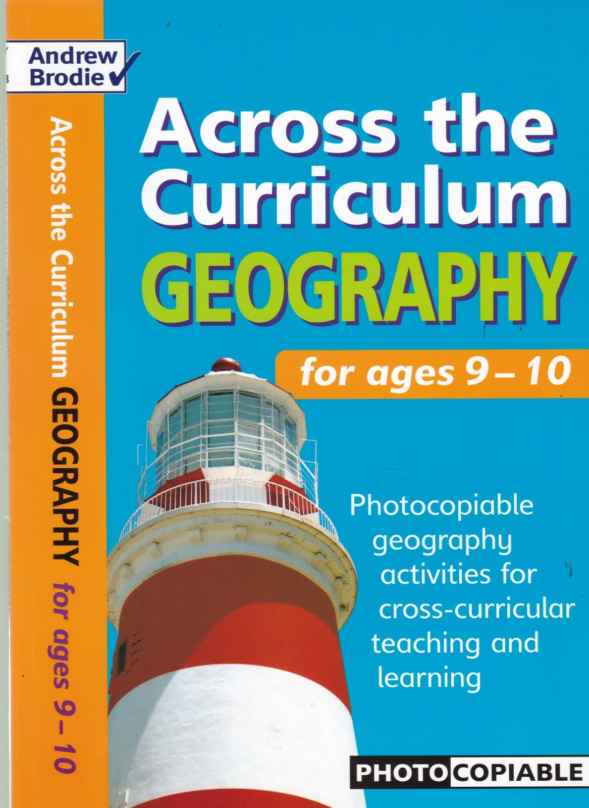 Geography ages 9-10 Photocopiable Geography Activities Cross-curricular Learning