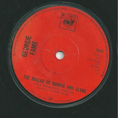 Georgie Fame The Ballad of Bonnie & Clyde 1960s Vinyl record 45 rpm 1st pressing
