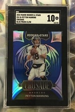 Peyton Manning 2022 Rookies & Stars Crusade Blue Prizm /50 SGC 10