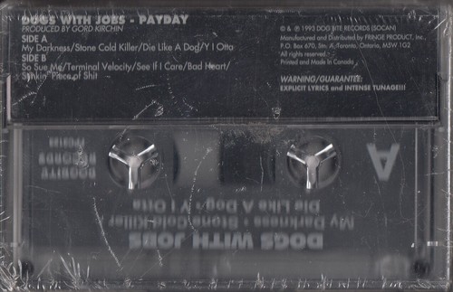 DOGS WITH JOBS Payday TAPE 1993 SEALED Canadian Metal Piledriver Fist Convict - Picture 2 of 3