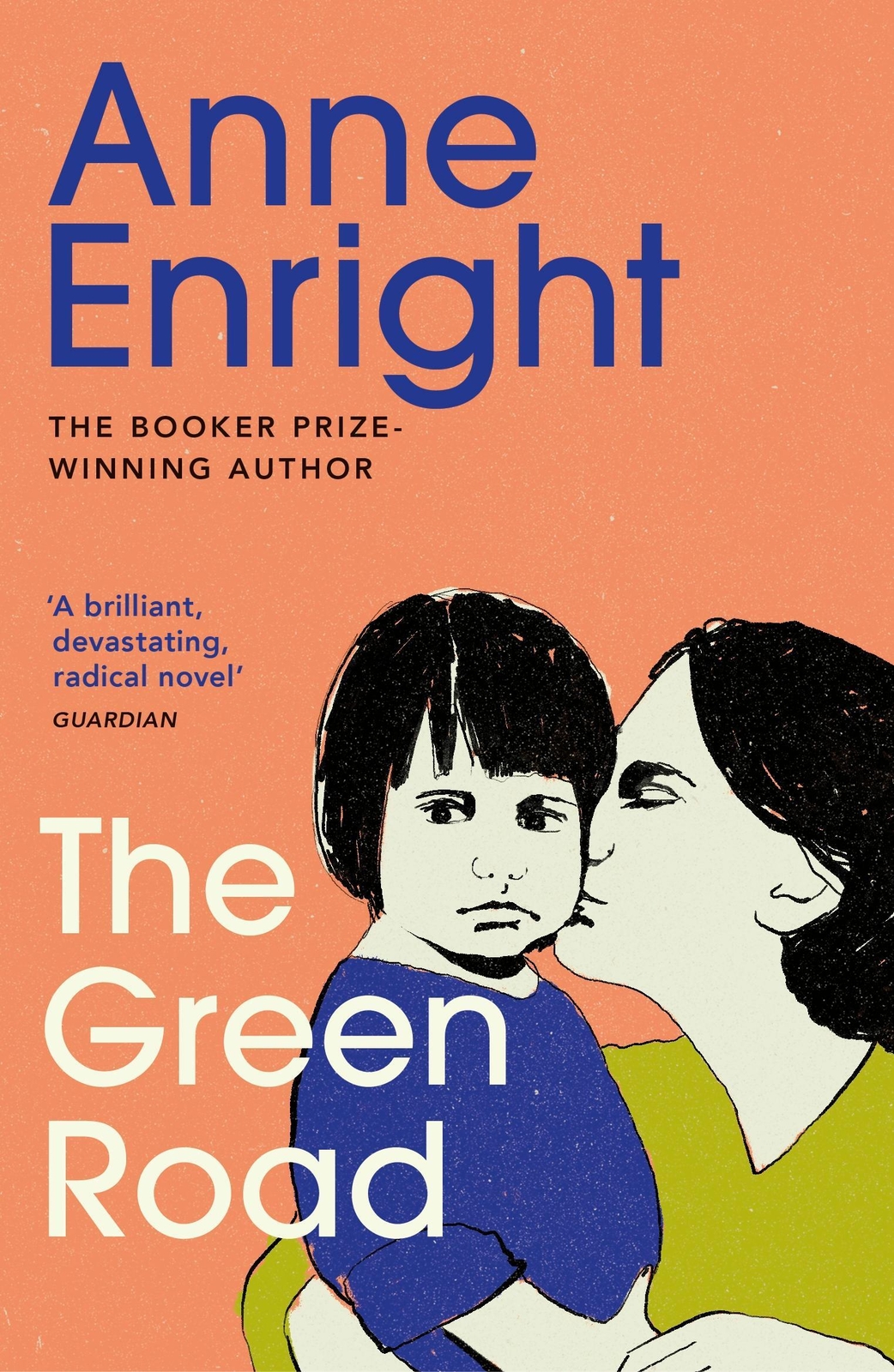 Thumbnail - The Green Road Anne Enright Taschenbuch B-format Paperback 309 S.