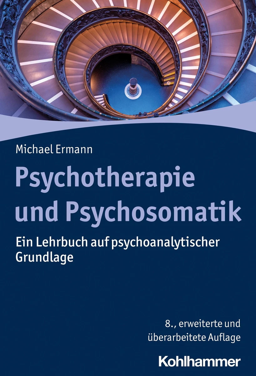 Michael Ermann Psychotherapie und Psychosomatik