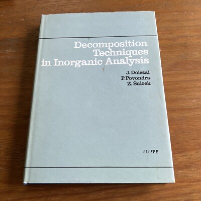 DECOMPOSITION TECHNIQUES IN INORGANIC ANALYSIS