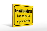 Holzschild Hinweis 40X30 Cm Kein Winterdienst Eigene Gefahr Schild Wooden Sign