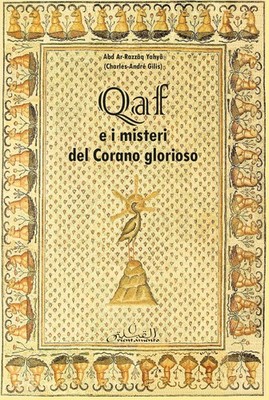Abd ar-Razzaq Y Libri Abd ar-Razzaq Yahya - Qaf E I Misteri Del Cora (Paperback)