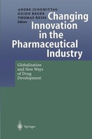 Changing Innovation In The Pharmaceutical Industry Andre Jungmittag