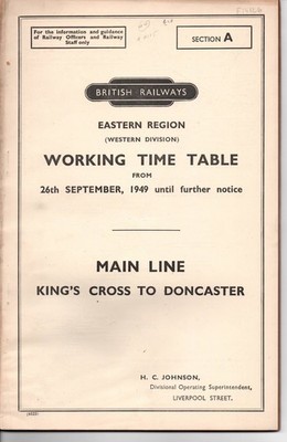 British Railways Working Timetable Kings Cross to Doncaster Mainline 1949