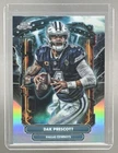 2025 Topps Cosmic Chrome Dak Prescott Base (RAW)
